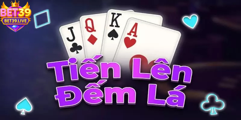 Tiến lên là trò chơi bài được ưa chuộng khắp Việt Nam